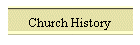 Church History